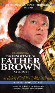 The Innocence of Father Brown, Volume 3: A Radio Dramatization
