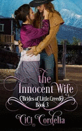 The Innocent Wife: Brides of Little Creede Book 3