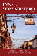 The Inns of Stony Stratford: A Full History