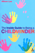 The Inside Guide to Being a Childminder