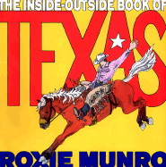 The Inside-Outside Book of Texas - Munro, Roxie