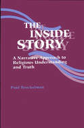 The Inside Story: A Narrative Approach to Religious Understanding and Truth