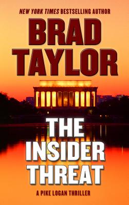 The Insider Threat - Taylor, Brad