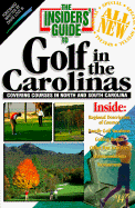 The Insiders' Guide to golf in the Carolinas