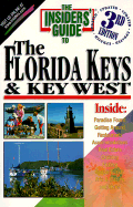 The Insiders' Guide to the Florida Keys & Key West
