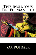 The Insidious Dr. Fu-Manchu