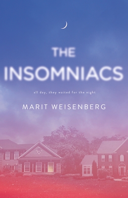 The Insomniacs - Weisenberg, Marit