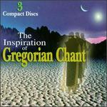 The Inspirations of Gregorian Chant