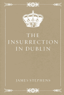 The Insurrection in Dublin