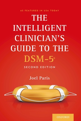 The Intelligent Clinician's Guide to the Dsm-5(r) (Revised) - Paris, Joel