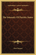 The Intensity of Psychic States