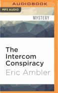 The Intercom Conspiracy