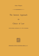 The Interest Approach to Choice of Law: With Special Reference to Tort Problems