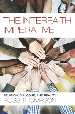 The Interfaith Imperative - Thompson, Ross