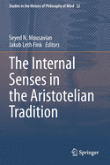 The Internal Senses in the Aristotelian Tradition