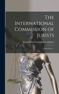 The International Commission of Jurists: Basic Facts. --