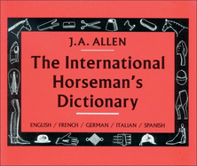 The International Horseman's Dictionary