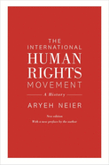 The International Human Rights Movement: A History