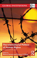 The International Politics of Human Rights: Rallying to the R2P Cause?