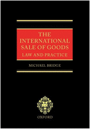 The International Sale of Goods: Law and Practice