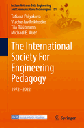 The International Society For Engineering Pedagogy: 1972-2022