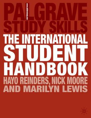 The International Student Handbook - Reinders, Hayo, and Moore, Nick, and Lewis, Marilyn