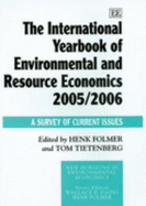 The International Yearbook of Environmental and Resource Economics 2005/2006: A Survey of Current Issues