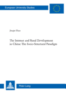 The Internet and Rural Development in China: The Socio-Structural Paradigm