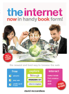 The Internet: Now in Handy Book Form - McCandless, David
