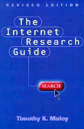 The Internet Research Guide - Maloy, Timothy K
