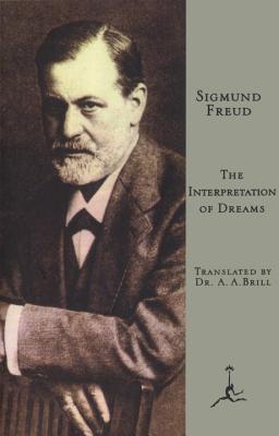 The Interpretation of Dreams - Freud, Sigmund