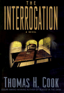 The Interrogation - Cook, Thomas H