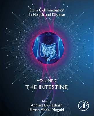 The Intestine - El-Hashash, Ahmed (Editor), and Meguid, Eiman Abdel (Editor)