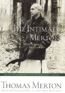 The Intimate Merton: His Life from His Journals
