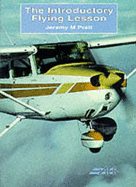 The Introductory Flying Lesson - Pratt, Jeremy M.