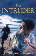 The Intruder - Townsend, John Rowe