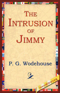 The Intrusion of Jimmy