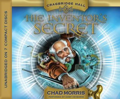The Inventor's Secret - Morris, Chad, and Heyborne, Kirby, Mr. (Performed by)