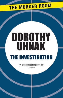 The Investigation - Uhnak, Dorothy