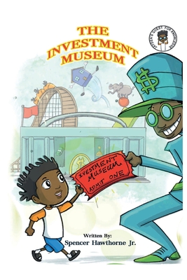 The Investment Museum - Hawthorne, Spencer, Jr.