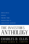 The Investor's Anthology: Original Ideas from the Industry's Greatest Minds