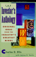 The Investor's Anthology - Ellis, Charles D, and Vertin, James R