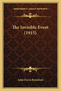 The Invisible Event (1915)