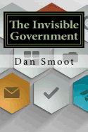 The Invisible Government