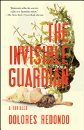 The Invisible Guardian: A Thriller