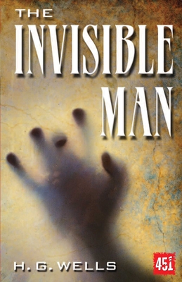 The Invisible Man - Wells, H.G.
