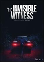 The Invisible Witness