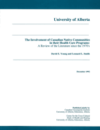 The Involvement of Canadian Native Communities in Their Health Care Programs: A Review of the Literature Since the 1970's