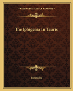 The Iphigenia In Tauris