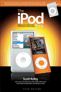 The Ipod Book: Doing Cool Stuff with the Ipod and the Itunes Store